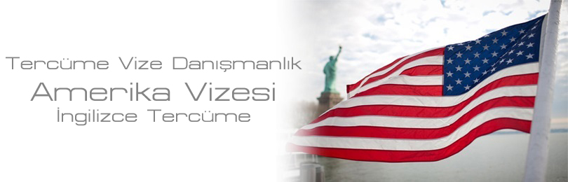 amerika vizesi ingilizce tercme