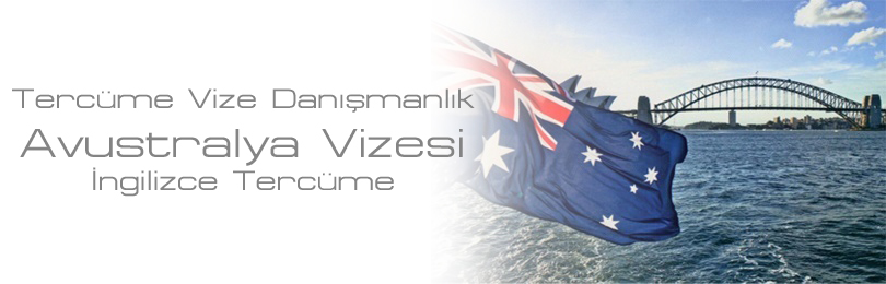 avustralya vizesi ingilizce tercme
