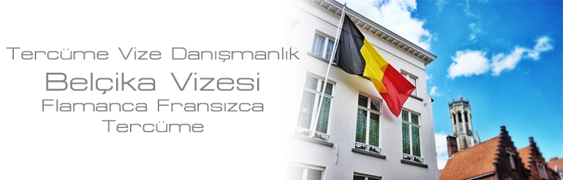 belika vizesi flamanca tercme franszca tercme