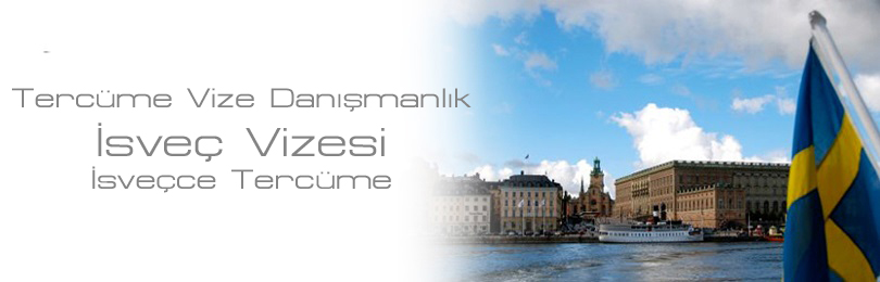 isve vizesi isvece tercme