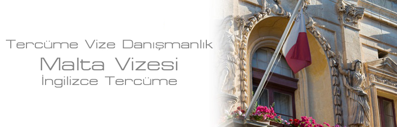 malta vizesi ingilizce tercme