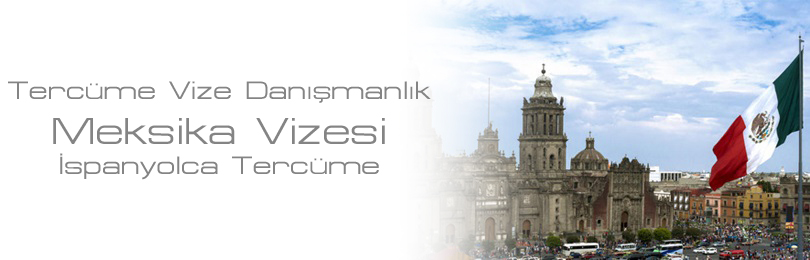 meksika vizesi ispanyolca tercme