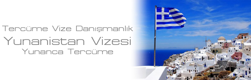 yunanistan vizesi yunanca tercme